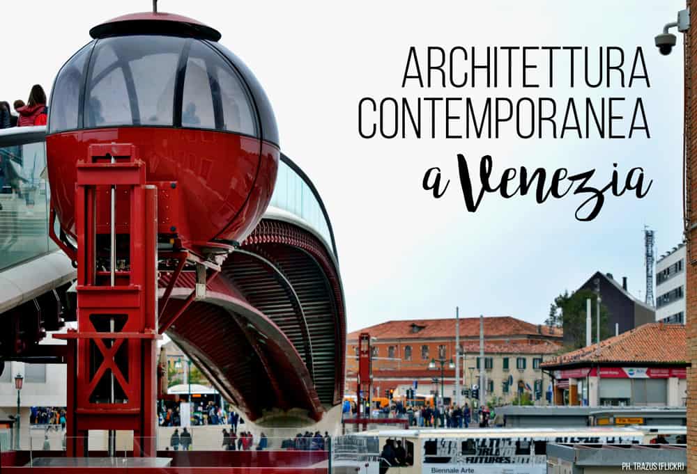 architettura contemporanea a venezia