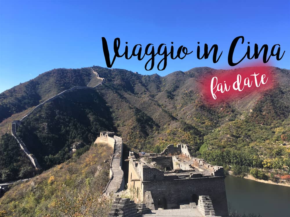 viaggio in cina fai da te