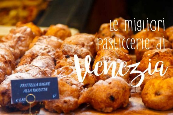 migliori pasticcerie di Venezia