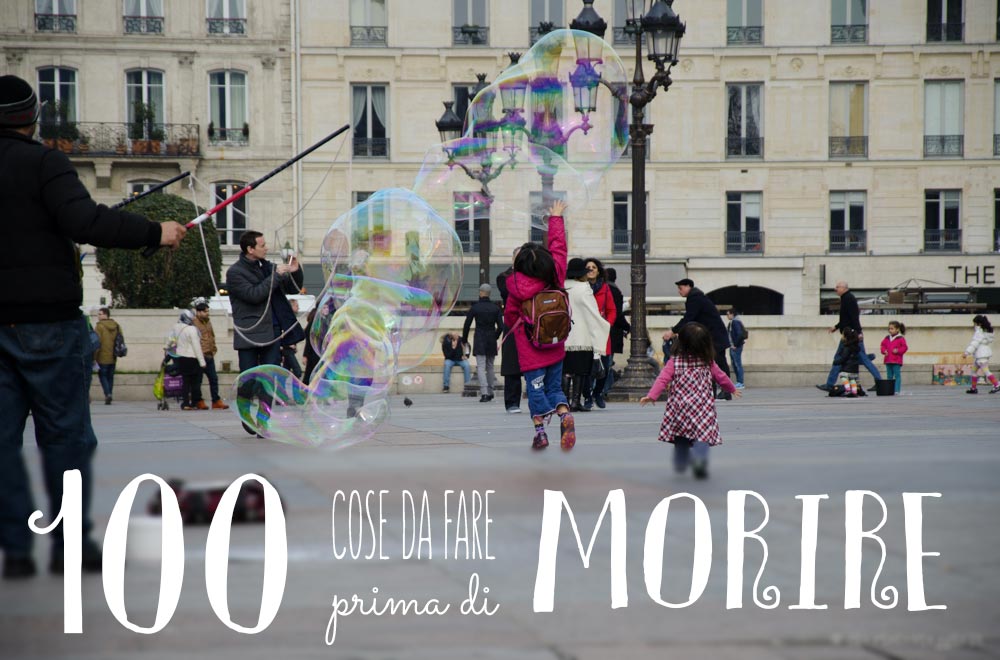 100 cose da fare prima di morire