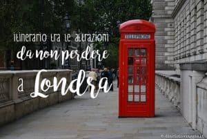 attrazioni da non perdere a londra
