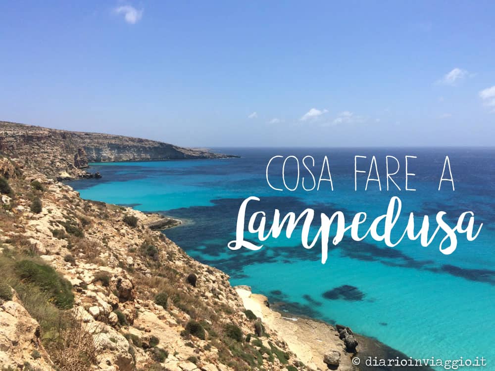  Cosa  fare  a Lampedusa i consigli per una vacanza al mare 